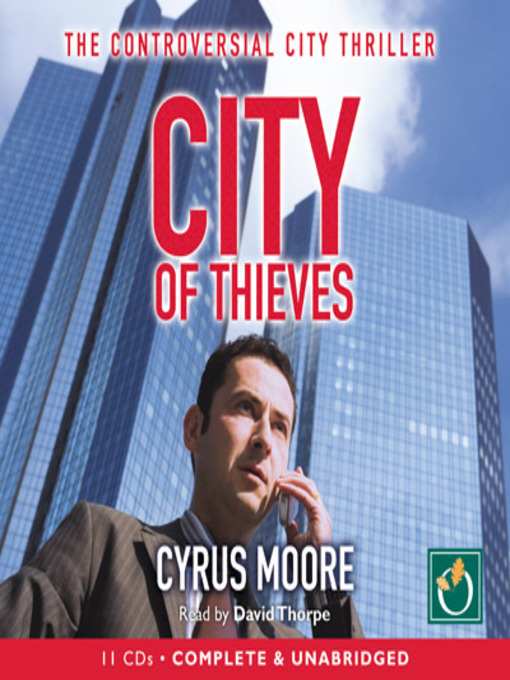 Title details for City of Thieves by Cyrus Moore - Available
